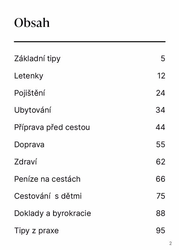 Obsah průvodce s 64 tipy pro cestovatele, který pokrývá témata jako letenky, ubytování, pojištění, doprava a finance na cestách.
